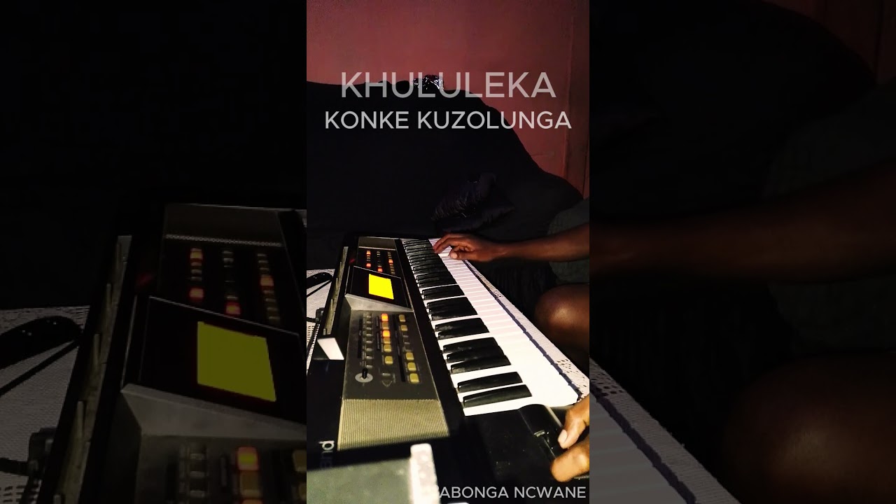 KHULULEKA KONKE KUZOLUNGA