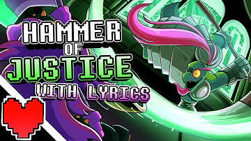 Hammer of Justice - Cover with Lyrics | Deltarune
