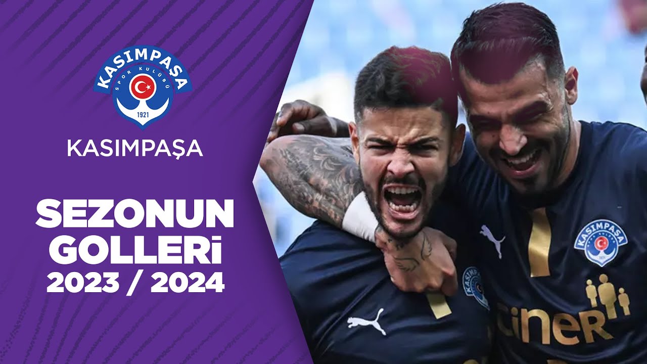 Kasımpaşa 2023/24 Sezonu Tüm Golleri | Trendyol Süper Lig