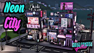 Neon City/ Neon Light Collab The Sims4 Speed Build
