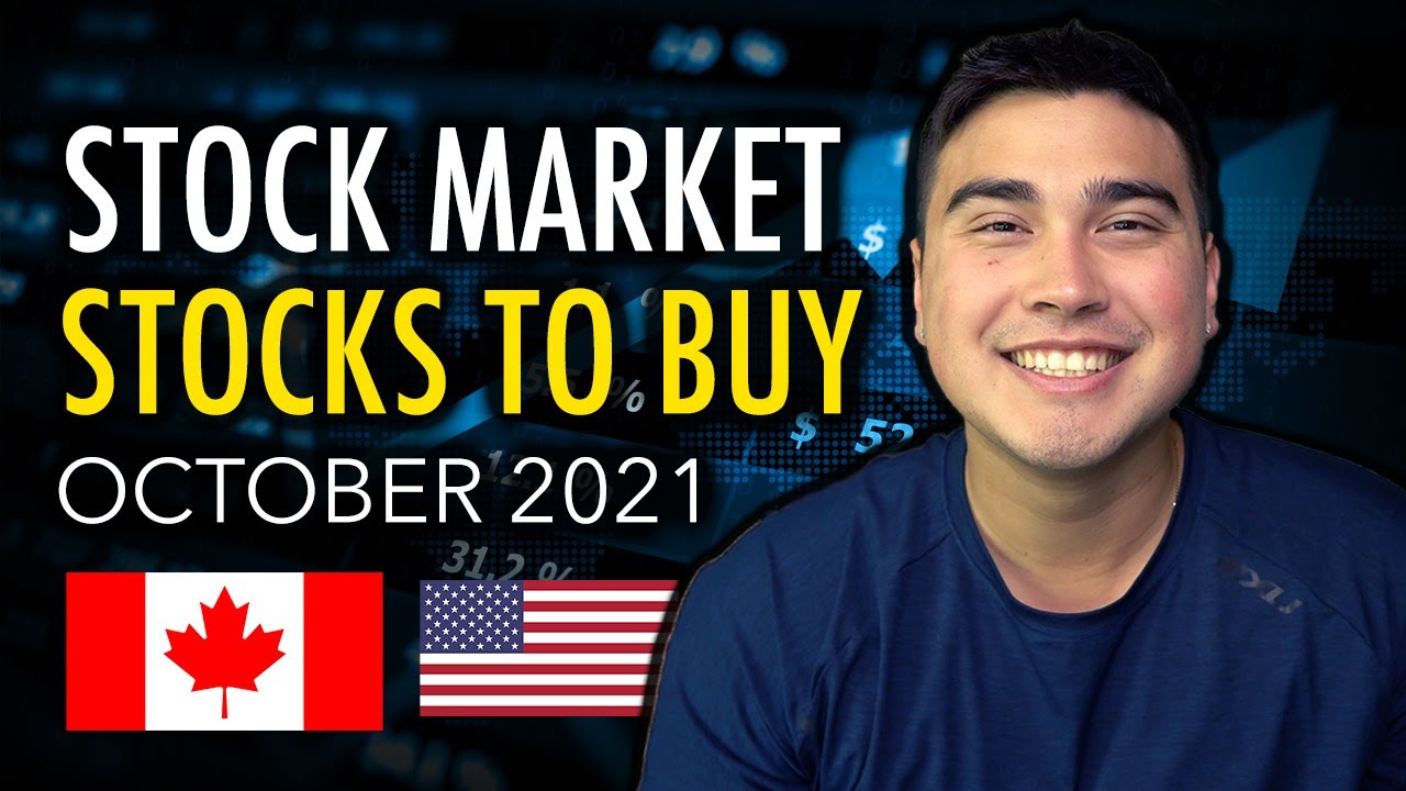 Stocks To Buy In October 2021 - My Personal Watchlist