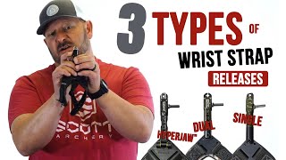 3 Types of Scott Archery Wrist Strap Releases