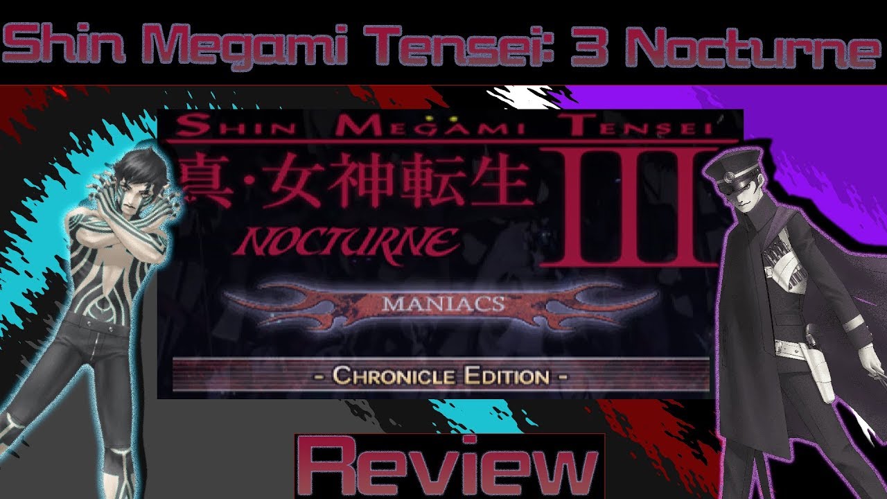 Shin Megami Tensei 3: Nocturne Chronicles Review