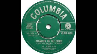 UK New Entry 1961 (285) Mr. Acker Bilk with The Leon Young String Chorale - Stranger On The Shore