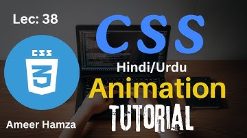Learn CSS in Hindi/Urdu #38: Animation Tutorial
