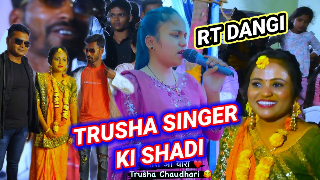 TRUSHA SINGER KI SHADI 🥰 RT DANGI COMEDY
