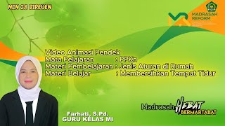 Video Animasi Pendek, PPKN, Jenis Aturan di Rumah, Membersihkan Tempat Tidur.