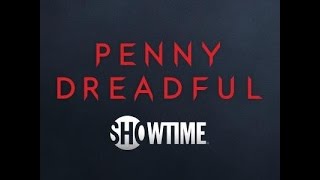 Penny Dreadful Showtime 1X01 Night Work Brief Reviewgeneral Impressions Of The Show So Far
