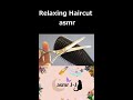 ASMR Haircut and sleepy massage #shorts