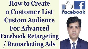How to Create a Customer List Custom Audience For Advanced Facebook Retargeting / Remarketing Ads