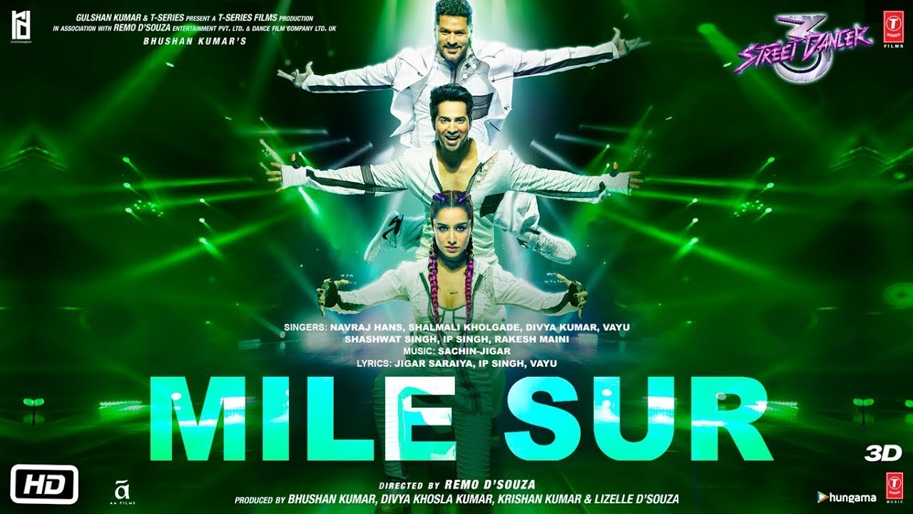 Mile Sur Mera Tumhara Song Street Dancer 3D Mile Sur