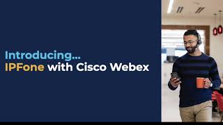 IPFone with Webex - Product Demo screenshot 5