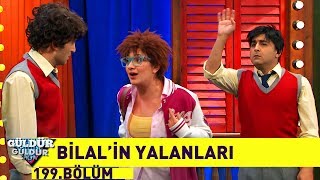 Güldür Güldür Show 199.Bölüm - Bilal'in Yalanları