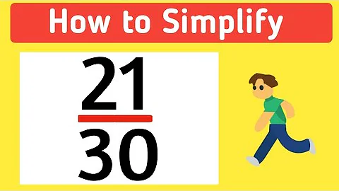 How to Simplify the Fraction 21/30 || 21/30 Simplified