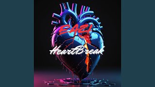 EAZI Hearbreak