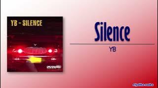 YB – SILENCE [Taxi Driver OST Part 1] [Rom|Eng Lyric]