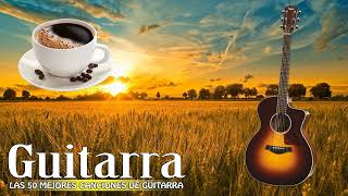 Música Instrumental Relajante Guitarra - Baladas Romanticas Instrumentales Guitarra