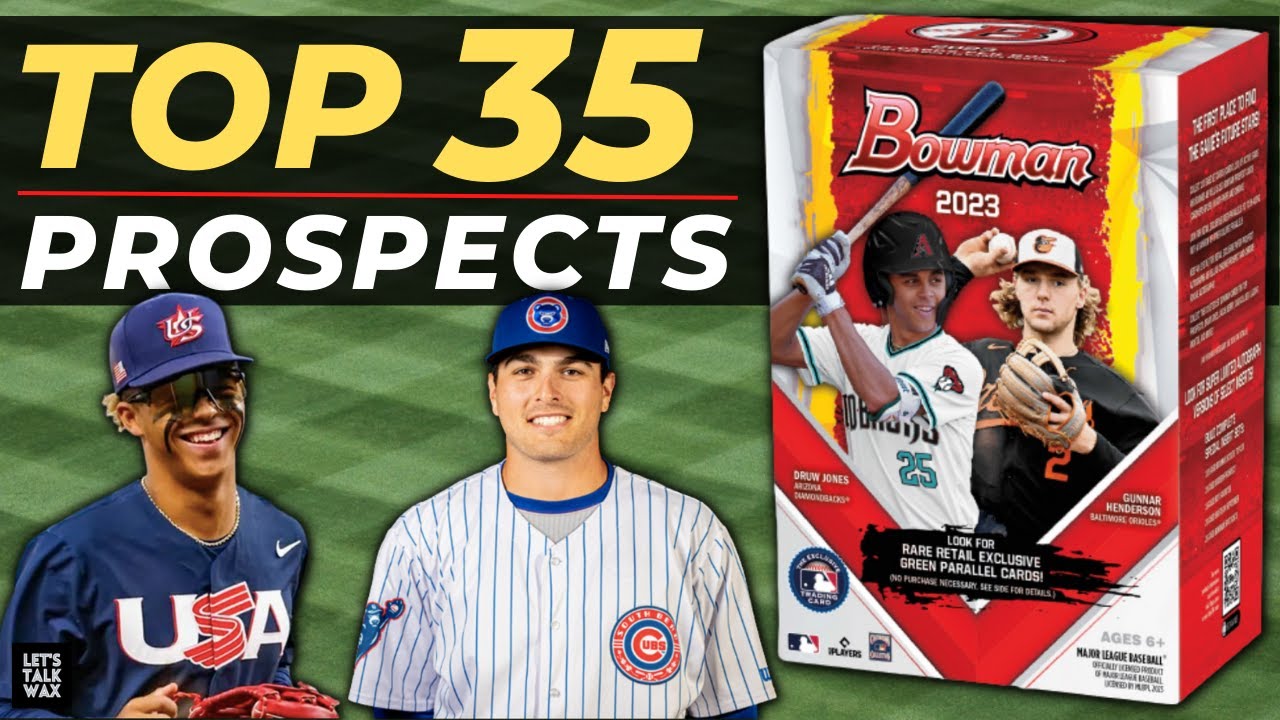 Top 35 Prospects on the 2023 Bowman Baseball Checklist