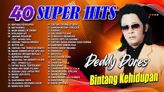 40 Super Hits Deddy Dores - Kumpulan Lagu Terpopuler dari Legenda Musik Indonesia