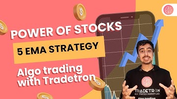 Power of Stocks 5 EMA Bank Nifty strategy on Tradetron