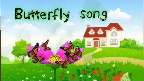 Butterfly song/ std1 english unit Me too