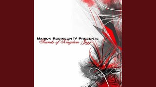 Video thumbnail of "Marion Robinson IV - Reign Jesus Reign"