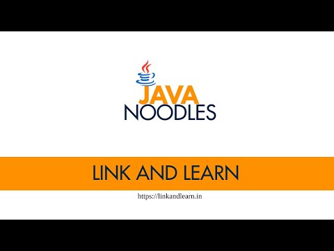 Java Program Structure | JAVA Noodles| Link And Learn