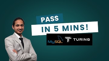 Turing.com MySQL Quiz: Pass on Your First Try!