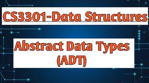 Abstract data types ADT in tamil || Data structures design ||CS3301||Anna university reg-2021.#cse