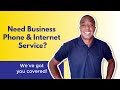 Business Phone &amp; Internet Service - START HERE