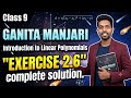 Class 9 || Ex 2.6 Linear Polynomial || Chapter2 New NCERT || GANITA MANJARI