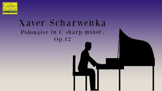 Xaver Scharwenka: Polonaise in C sharp minor, Op. 12 (FULL)