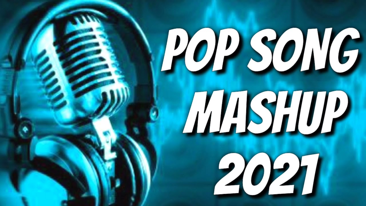 GALWAY GIRL 2021 (The Megamix) – Justin Bieber · Ariana Grande · The Chainsmokers (POP mashup)