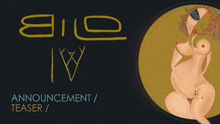 BILO IV - Album Announcement