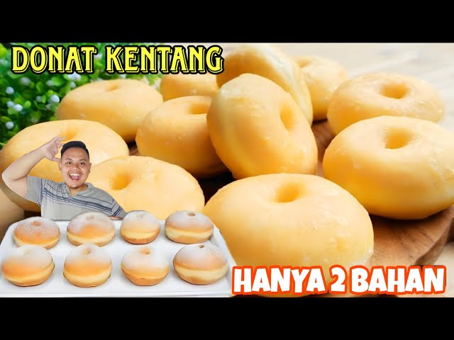 EMPUK MENUL😍😍😍 TANPA MIKSER TANPA ULEN‼️DONAT KENTANG EMPUK DAN LEMBUT😎 class=