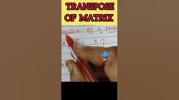 Transpose of Matrix #short #shorts #shortsfeed #transpose of matrix #trending #viral #education