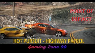 Need for Speed: Hot Pursuit HIGHWAY PATROL (POING OF IMPACT)