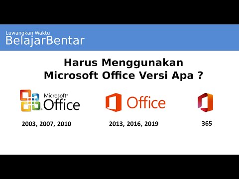 Video: Manakah versi ms office terkini?