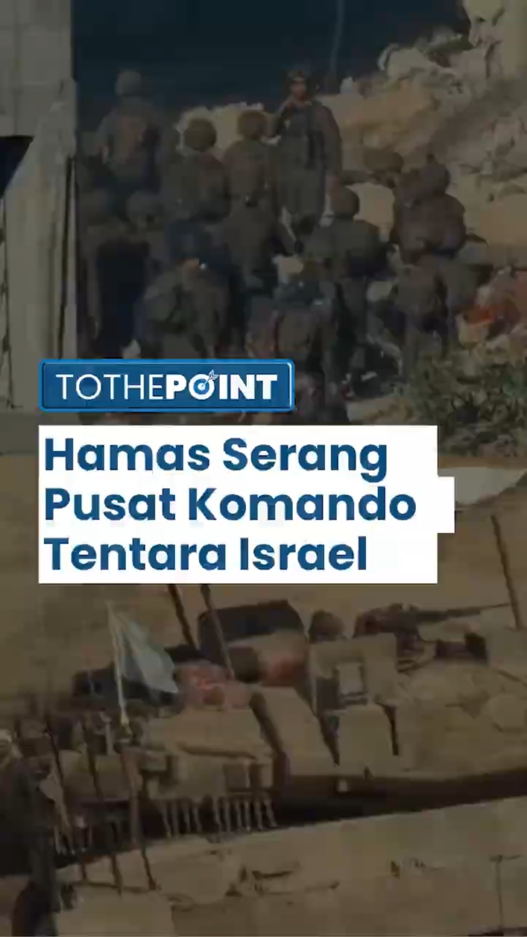 Pasukan Perlawanan Gaza yang Dipimpin Brigade al Qassam dan al Quds, Menyasar Pusat Komando Israel