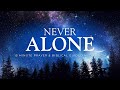 15 Minute Christian Meditation - Never Be Alone