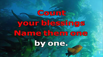 Count your Blessings ( karaoke with lyrics / Minus One / Instrumental Version)