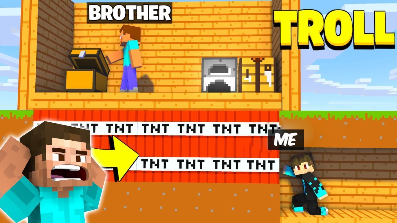 TROLLING MY YOUNGER BROTHER IN MINECRAFT