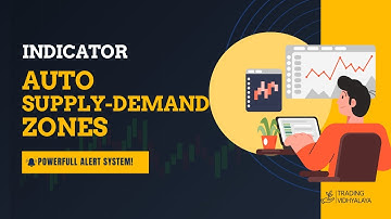 Powerful Supply Demand Zone Indicator for TradingView! | Auto Zones + Alerts - Tradingvidhyalaya