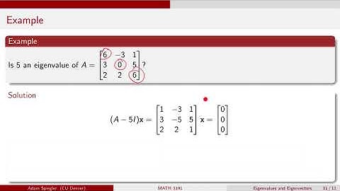 MATH 3191: Example - Verifying an Eigenvalue of a 3x3 Matrix