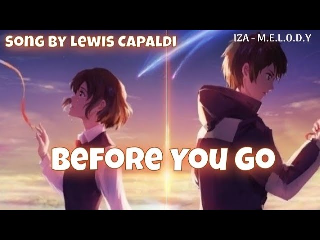 Nightcore- Before You Go | Lyrics (Switching Vocals) class=