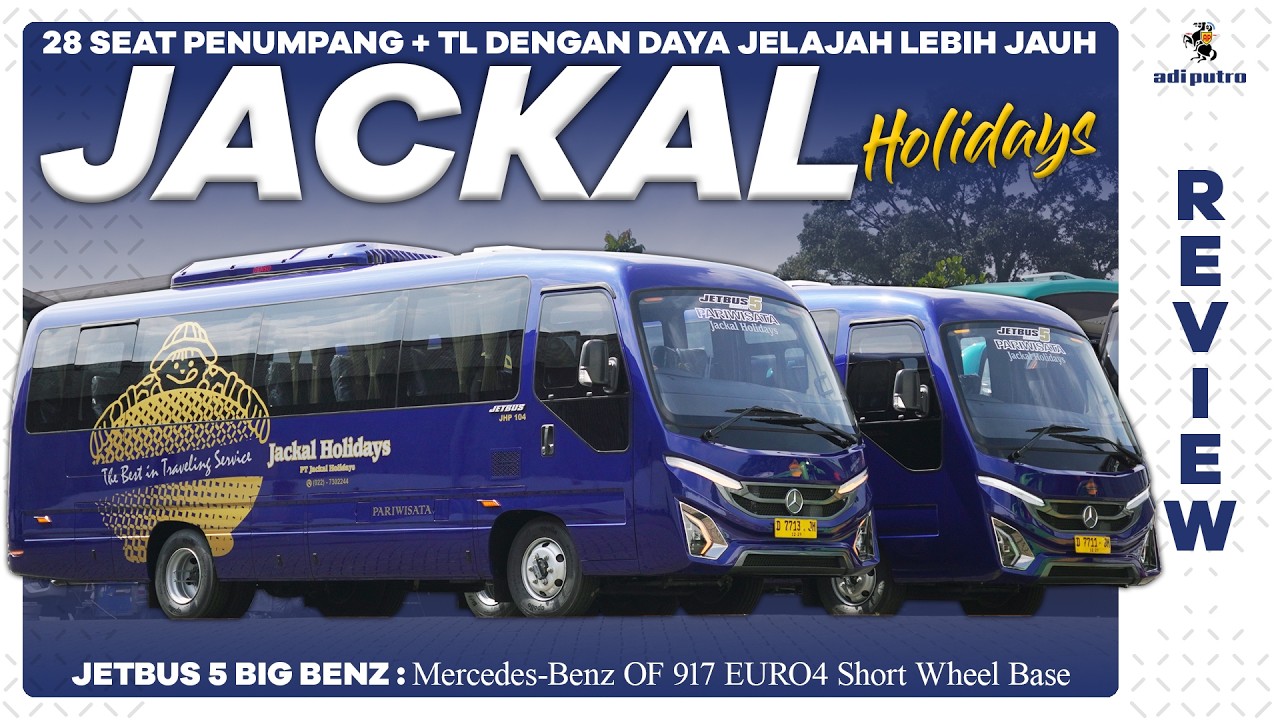 28 Seat Penumpang + TL Dengan Daya Jelajah Lebih Jauh - Armada PO JACKAL HOLIDAY : Jetbus 5 Big Benz