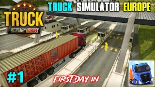 🤩 First Day In Truck Simulator Europe || Truck Simulator Europe Android Gameplay In Hindi screenshot 3