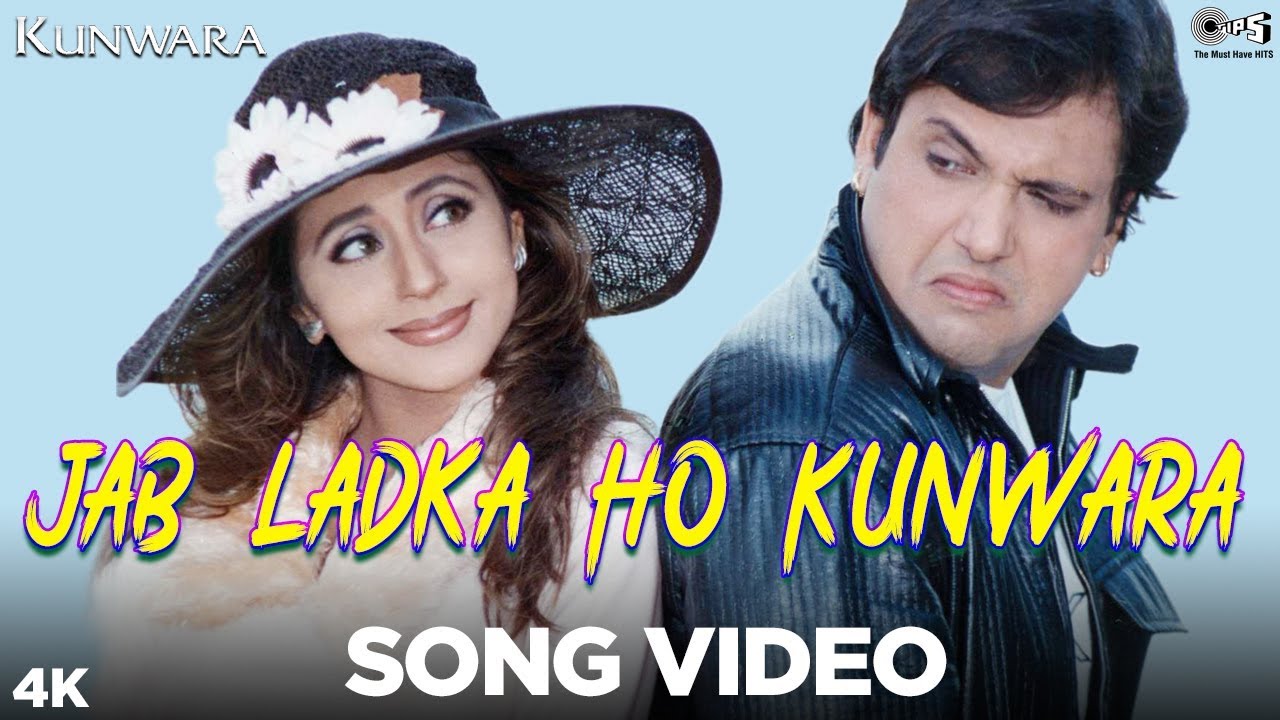 Jab Ladka Ho Kunwara Song Video   Kunwara  Govinda  Urmila  Sonu Nigam Alka Yagnik