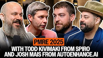PMRE 2025 with Todd Kivimaki from Spiro & Josh Mais from AutoEnhance.AI
