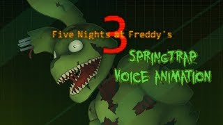-[SFM/FNAF3] SpringTrap Voice Animation- [READ THE DESCRIPTION]